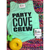 Party Cove Crew Tank